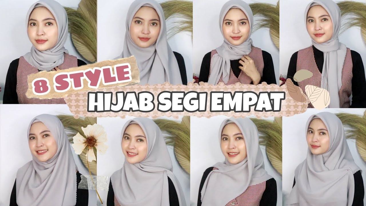 Tutorial Hijab Segi Empat Simple Untuk Sehari-Hari, Kondangan, Wisuda, Lamaran Model Hijab Segi Empat